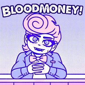 BLOODMONEY