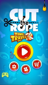 Cut the Rope: Time Travel