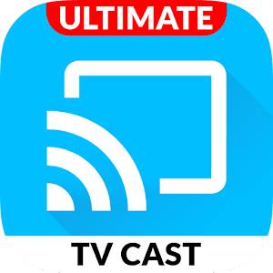 Video & TV Cast Ultimate